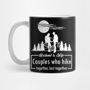 Husband Wife Hiking gift Mug